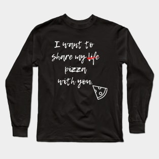 Valentines Pizza Love Long Sleeve T-Shirt